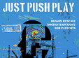 just push play v3 0 hugo