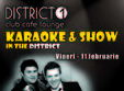 karaoke show in distruct 1 