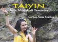 taiyin arta modelarii feminine lansare