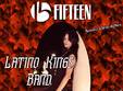 latino kings band fifteen