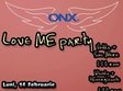 love me party onx