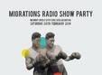 migrations radio show party at bar a1 bucharest