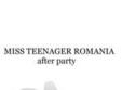 miss teenager romania after party