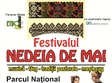 festivalul nedeia de mai parcul national bucuresti