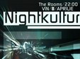 nightkultur party in the rooms club 
