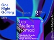 poze one night gallery love les ateliers nomad
