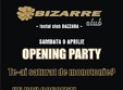 opening party in bizarre club