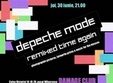 party depeche mode remixed time again in damage club