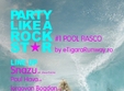party like a rock star 1 pool fiasco