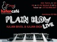 plain blow live hafen cafe
