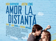 premiera film going the distance amor la distanta timisoara