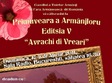  primuveara a arm njloru avrachi di vreari editia aniversara nr v