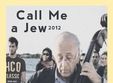 proiectie documentar call me a jew in club control