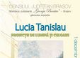  proiectii de lumina si culoare a pictoritei lucia tanislau