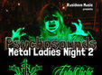 psychosounds metal ladies night 2 pe 5 martie in quantic pub 2