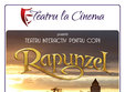 rapunzel prin esa furata la teatru la cinema din auchan titan