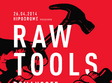 raw tools in hipodrom