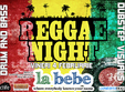 reggae night la bebe