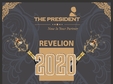revelion 2020 la the president