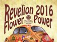 revelion flower power 2016 cu florin mandru