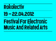 rokolectiv festival de muzica electronica si arte conexe