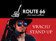 poze route 66 vraciu stand up