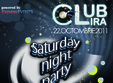 saturday night party club lira