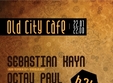 sebastian kayn b2b octav paul old city cafe