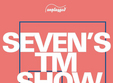 seven s tm show 