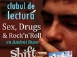 sex drugs rock n roll shift pub
