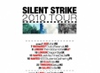 silent strike 2010 tour 