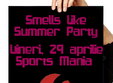 smells like summer party in sports mania