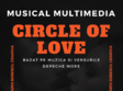 spectacol multimedia circle of love