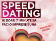 speed dating 1 martie 2015 24 36 ani
