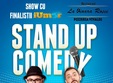 stand up comedy bucuresti vineri 27 octombrie 2017