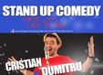 stand up comedy constanta joi 25 aprilie cristian dumitru 