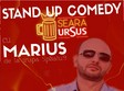 stand up comedy cu marius intrare gratuita