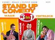 stand up comedy magie si verntriocie duminica 29 noiembrie braila