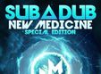 sub a dub new medicine special edition stamba