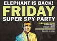 superspy party in elephant pub