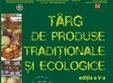 targ de produse traditionale si ecologice