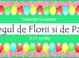 targul de florii si de pasti la galeriile excelsior