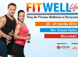 targul international de fitness wellness si bodycare fit well life 2013