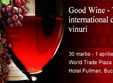 targul international de vinuri goodwine la bucuresti