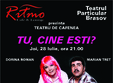 teatru de cafenea tu cine esti 