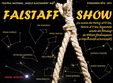 teatru falstaff show 