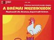 teatrul maghiar de stat csiky gergely prezinta muzicantii din bremen timisoara