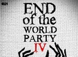 the end of the world party iv in atelierul de productie din bucuresti