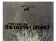 the oxygen project in club tralala
