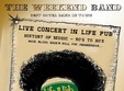 the weekend band concert live in lifepub